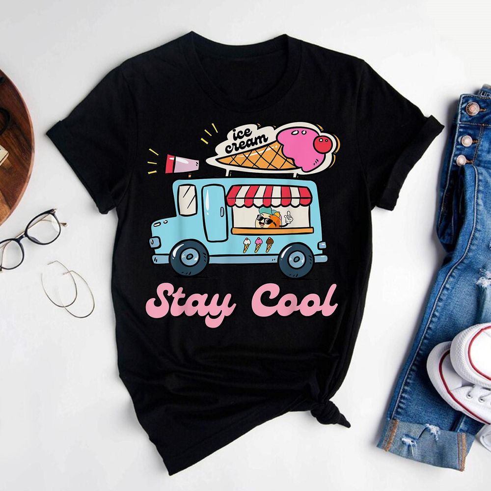 Stay Cool Ice Cream Van Summer Beach Vacay Ice Cream Cone Shirt Unisex Standard T-Shirt black s